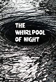 The Whirlpool of Night