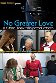 No Greater Love: A Star Trek Fan Production