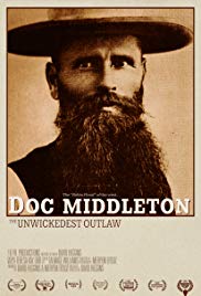 Doc Middleton: The Unwickedest Outlaw