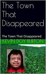 The Town That Disappeared