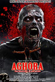 Aghora: The Deadliest Blackmagic