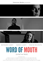 Word of Mouth: Scéal na Béal