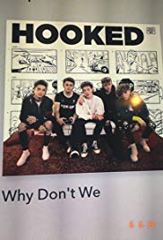 Why Don't We: Hooked