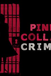 Pink Collar Crimes