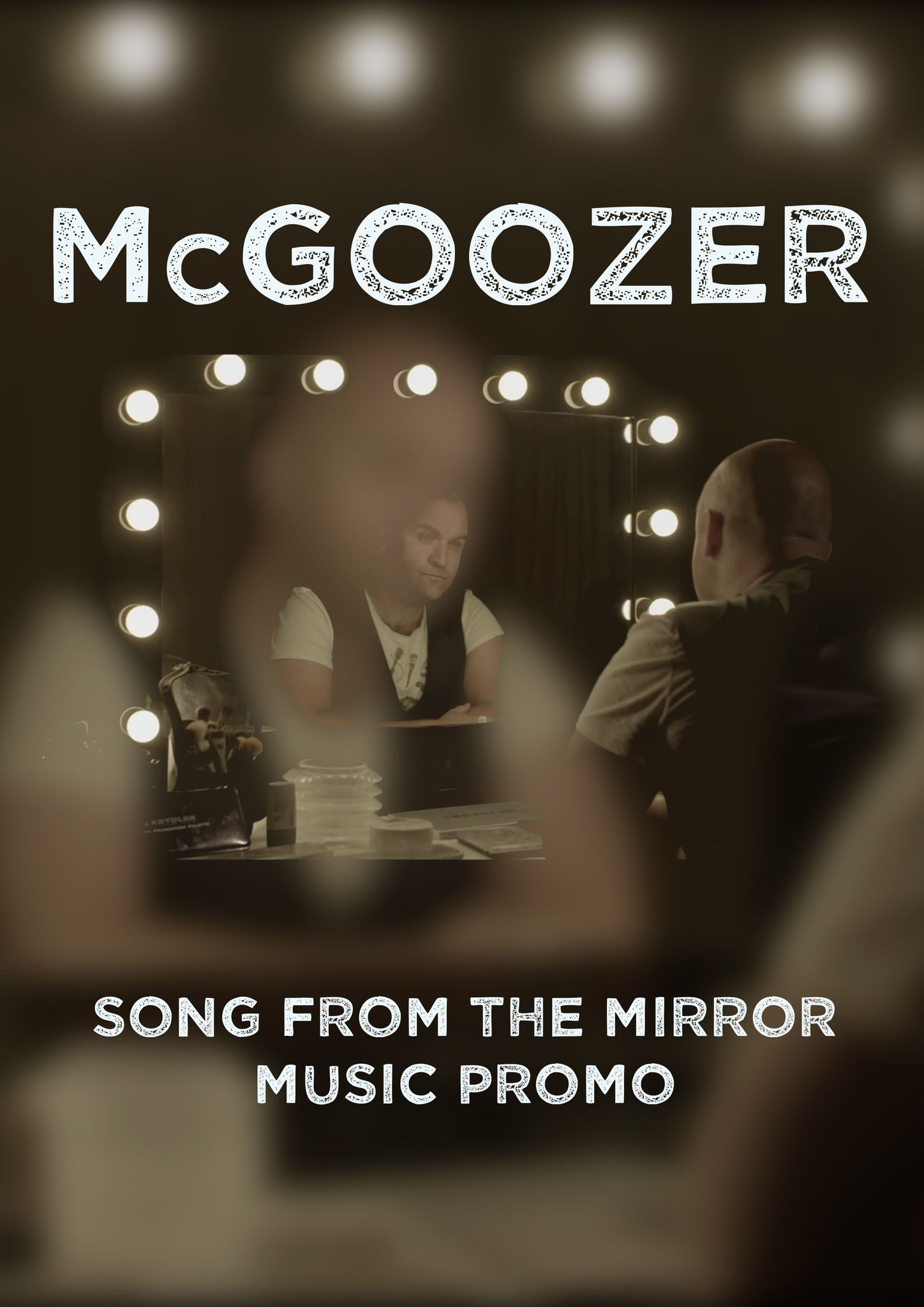 McGoozer "Song from the Mirror" Music Promo