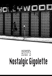 Nostalgic Gigolette