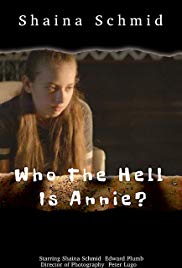 Who the Hell Is Annie?