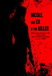 Nicole, her Ex & the Killer