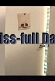 Piss-full Day