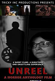 Unreel: A Horror Anthology Film