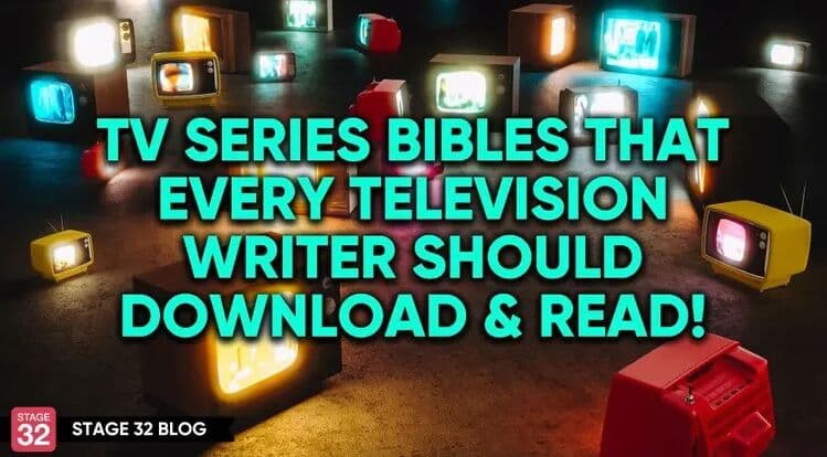 TV Series Bibles That Every Television Writer Should Download & Read!